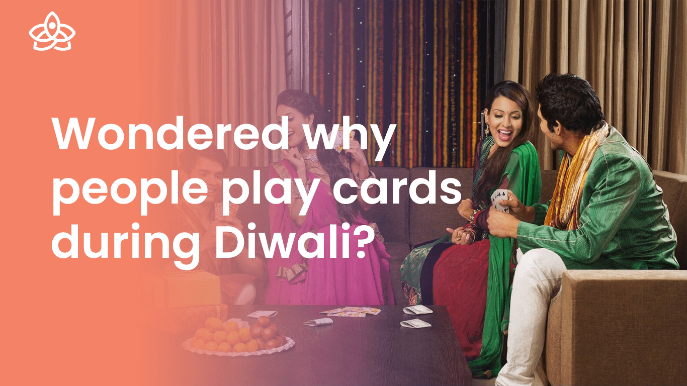 why people play cards during Diwali